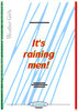 It's raining men (Stimmensatz)
