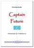 Captain Future (Partitur)